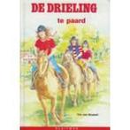 Drieling, de. te paard 9789020662030 Trix van Brussel, Boeken, Kinderboeken | Jeugd | 13 jaar en ouder, Gelezen, Trix van Brussel, Charlotte Leene