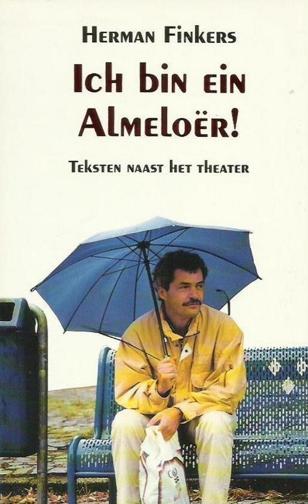 Ich bin ein Almeloër ! 9789068062502 Herman Finkers, Boeken, Romans, Zo goed als nieuw, Verzenden