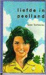 Liefde in peelland 9789061070139 T. Kortooms, Boeken, Verzenden, Gelezen, T. Kortooms
