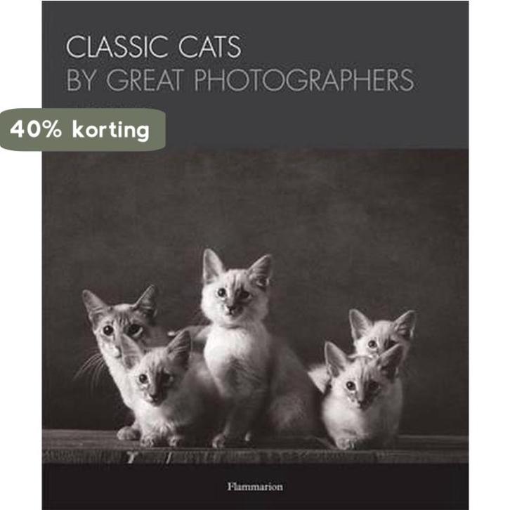 Classic Cats By Great Photographers 9782080304964, Boeken, Taal | Engels, Zo goed als nieuw, Verzenden
