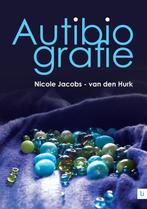 Autibiografie 9789048490066 Nicole Jacobs-van den Hurk, Verzenden, Gelezen, Nicole Jacobs-van den Hurk