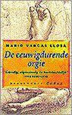 De eeuwigdurende orgie / Meulenhoff Codex 9789029056830, Verzenden, Gelezen, Mario Vargas Llosa