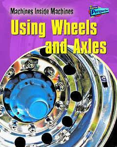 Sadler, Wendy : Using Wheels and Axles (Raintree Perspe, Boeken, Overige Boeken, Gelezen, Verzenden