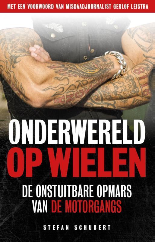 Onderwereld op wielen 9789089755506 Stefan Schubert, Boeken, Thrillers, Gelezen, Verzenden