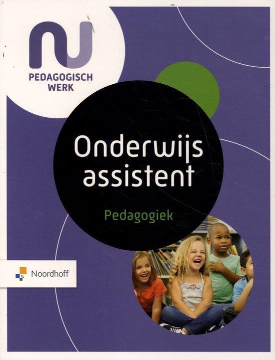 9789001734954 NU Pedagogisch Werk onderwijs assistent ped..., Boeken, Schoolboeken, Zo goed als nieuw, Verzenden