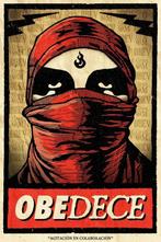 Shepard Fairey (OBEY), Gran OM - Obéis!