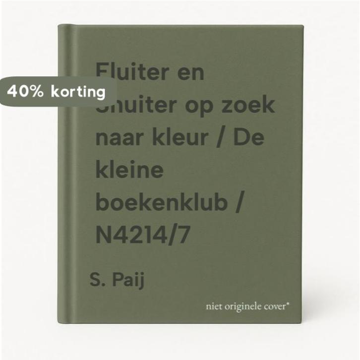 Fluiter en Snuiter op zoek naar kleur / De kleine boekenklub, Boeken, Kinderboeken | Jeugd | 13 jaar en ouder, Gelezen, Verzenden