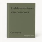 Liefdesavonturen van casanova 9789051411607 Casanova, Boeken, Verzenden, Gelezen, Casanova