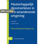Maatschappelijk dienstverlenen in een veranderende omgeving, Verzenden, Zo goed als nieuw, L Jagt