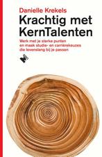 Krachtig met KernTalenten 9789022335260 Danielle Krekels, Boeken, Verzenden, Gelezen, Danielle Krekels