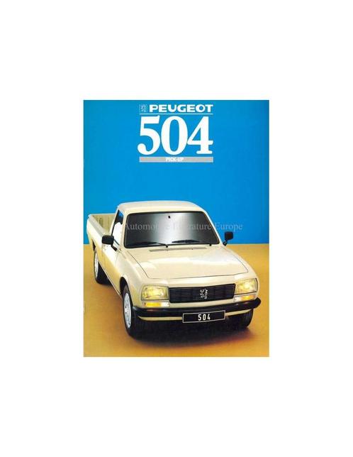 1988 PEUGEOT 504 PICK UP BROCHURE DUTCH, Boeken, Auto's | Folders en Tijdschriften, Peugeot