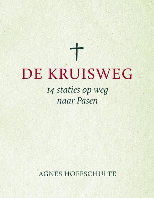 De kruisweg 9789043529617 Agnes Hoffschulte, Boeken, Godsdienst en Theologie, Zo goed als nieuw, Verzenden