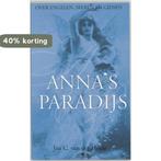 Annas paradijs 9789065860248 J.C. van der Heide, Verzenden, Zo goed als nieuw, J.C. van der Heide