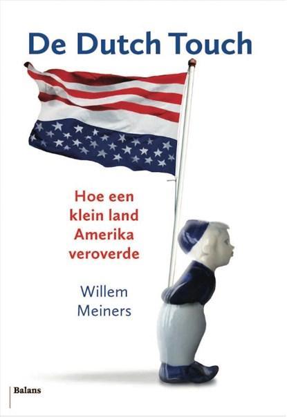 De Dutch touch | 9789460039829 | Willem Meiners, Boeken, Wetenschap, Zo goed als nieuw