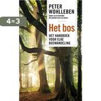 Het bos 9789400508934 Peter Wohlleben, Boeken, Verzenden, Zo goed als nieuw, Peter Wohlleben