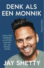 9789402714081 Denk als een monnik | Tweedehands, Verzenden, Zo goed als nieuw, Jay Shetty