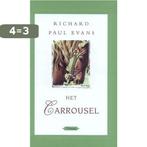 CARROUSEL 9789043504713 Richard Paul Evans, Verzenden, Zo goed als nieuw, Richard Paul Evans