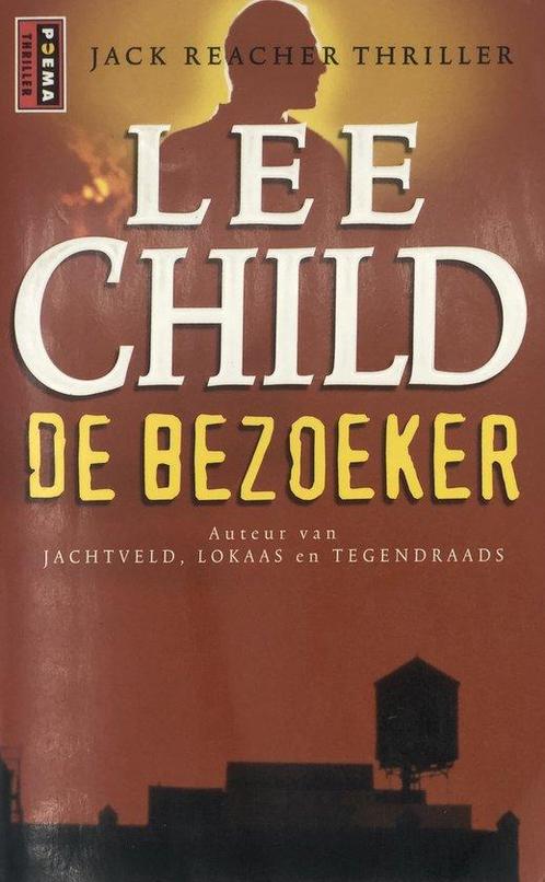 Jack Reacher 4 - De bezoeker 9789024544523 Lee Child, Boeken, Thrillers, Gelezen, Verzenden