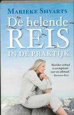 De helende reis in de praktijk 9789049200879 Marieke Shvarts, Boeken, Verzenden, Zo goed als nieuw, Marieke Shvarts