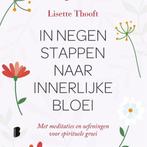 9789022580240 In negen stappen naar innerlijke bloei, Boeken, Verzenden, Zo goed als nieuw, Lisette Thooft