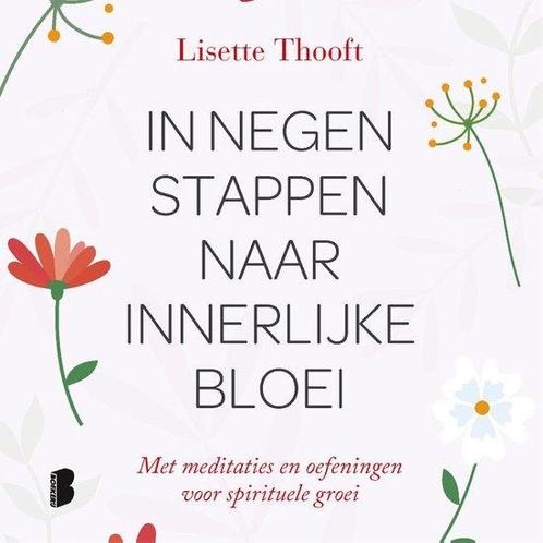9789022580240 In negen stappen naar innerlijke bloei, Boeken, Studieboeken en Cursussen, Zo goed als nieuw, Verzenden
