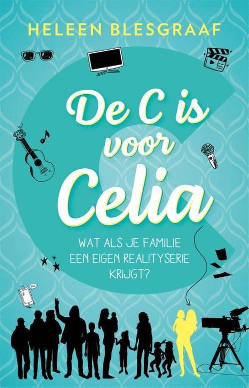 De C is voor Celia 9789048871162 Heleen Blesgraaf, Boeken, Overige Boeken, Gelezen, Verzenden
