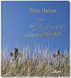 In Trauer und doch getrostet  Hahne, Peter  Book, Peter Hahne, Zo goed als nieuw, Verzenden