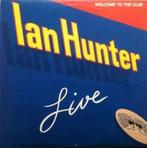 LP gebruikt - Ian Hunter - Welcome To The Club - Live (US..., Cd's en Dvd's, Verzenden, Zo goed als nieuw