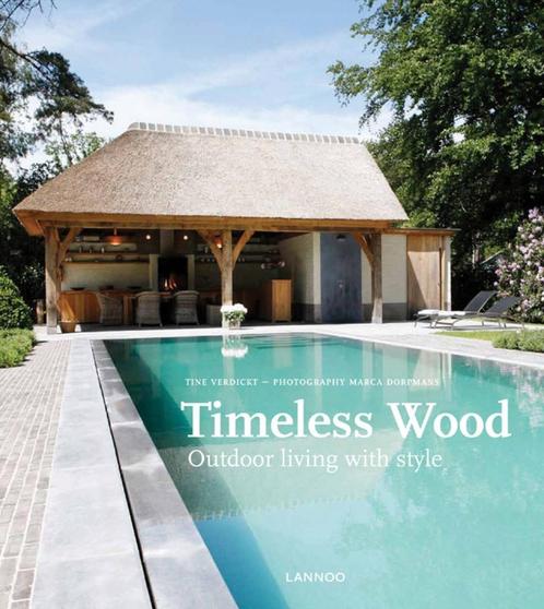 9789020997101 Timeless Wood | Tweedehands, Boeken, Schoolboeken, Zo goed als nieuw, Verzenden