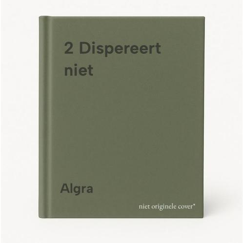 2 Dispereert niet 9789061350040 Algra, Boeken, Overige Boeken, Gelezen, Verzenden