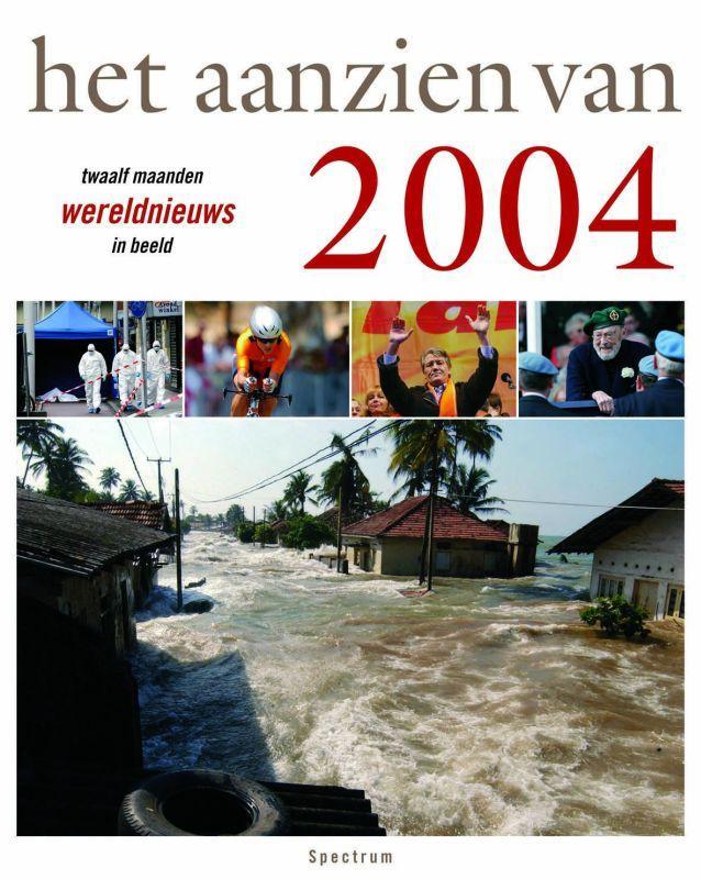Het aanzien van 2004 9789027495723, Boeken, Overige Boeken, Gelezen, Verzenden