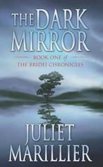 The Dark Mirror 9780330426695 Juliet Marillier, Verzenden, Gelezen, Juliet Marillier