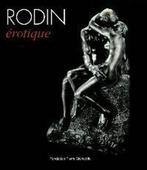 Rodin erotique 9782884431187, Verzenden, Gelezen