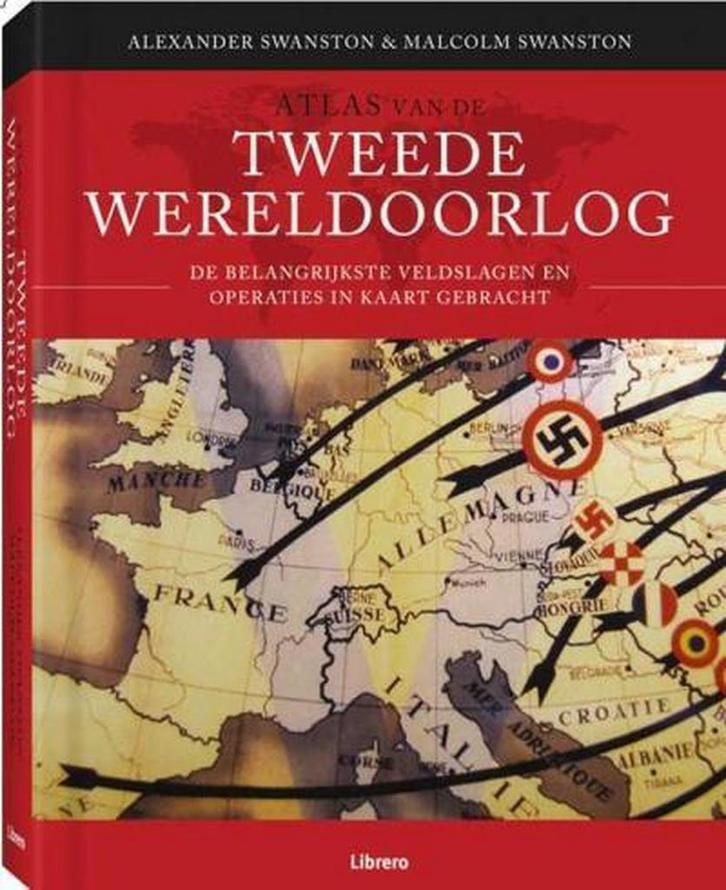 Atlas van de Tweede Wereldoorlog 9789089981899, Boeken, Geschiedenis | Wereld, Gelezen, Verzenden