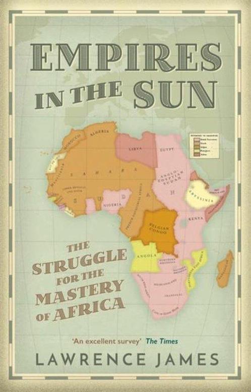 Empires in the Sun 9781780226187 Lawrence James, Boeken, Taal | Engels, Gelezen, Verzenden