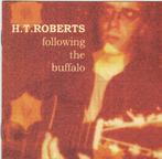 cd - H.T. Roberts - Following The Buffalo, Verzenden, Zo goed als nieuw