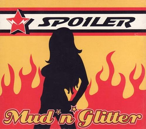 cd - Spoiler  - Mud N Glitter, Cd's en Dvd's, Cd's | Overige Cd's, Zo goed als nieuw, Verzenden