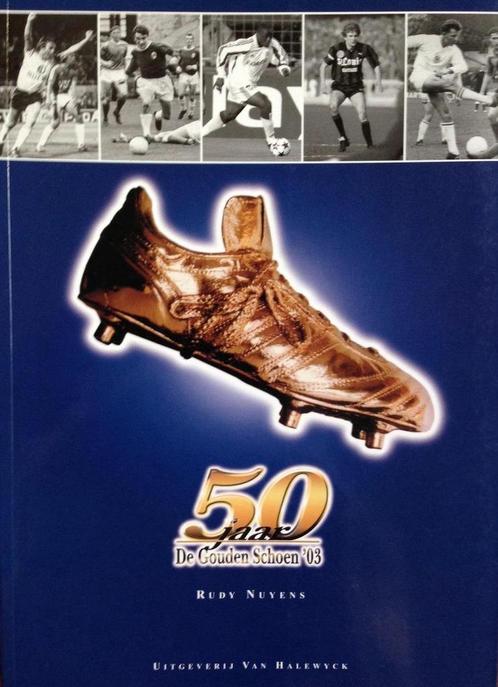 50 jaar Gouden Schoen 9789056175658 Rudy Nuyens, Boeken, Overige Boeken, Gelezen, Verzenden
