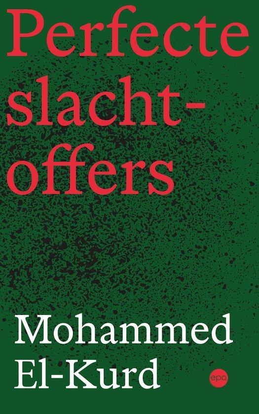 9789462675520 Perfecte slachtoffers Mohammed El-Kurd, Boeken, Studieboeken en Cursussen, Nieuw, Verzenden