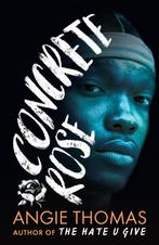 Concrete rose 9781406384444 Angie Thomas, Boeken, Taal | Engels, Verzenden, Gelezen, Angie Thomas
