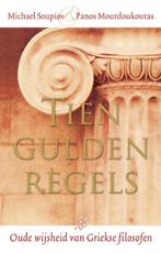Tien gulden regels 9789020204568 Michael Soupios, Boeken, Verzenden, Gelezen, Michael Soupios