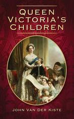 Queen Victorias Children, Van der Kiste, John, Gelezen, John Van Der Kiste, Verzenden