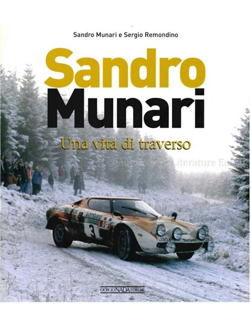 SANDRO MUNARI, UNA VITA DI TRAVERSO, Boeken, Auto's | Boeken