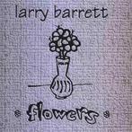 cd digi - Larry Barrett - Flowers, Zo goed als nieuw, Verzenden