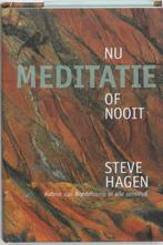Meditatie nu of nooit 9789069638188 Steve Hagen, Boeken, Esoterie en Spiritualiteit, Verzenden, Gelezen, Steve Hagen
