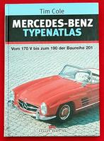 Mercedes-Benz Typenatlas, Vom 170 V bis zum 190 der W201, Boeken, Algemeen, Verzenden, Zo goed als nieuw, Tim Cole