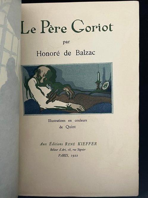 Honoré de Balzac / Quint - Le père Goriot [1/50 de tête avec, Antiek en Kunst, Antiek | Boeken en Bijbels