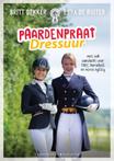 Paardenpraat Dressuur 9789045217468 Britt Dekker