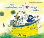 Het voorleesboek van Tim en zijn vrienden 9789047614012, Verzenden, Zo goed als nieuw, Harmen van Straaten