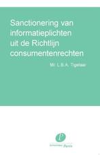 9789462511323 Sanctionering van informatieplichten uit de..., Verzenden, Zo goed als nieuw, L.B.A. Tigelaar